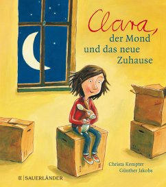Clara, der Mond und das neue Zuhause. Miniausgabe von FISCHER Sauerländer
