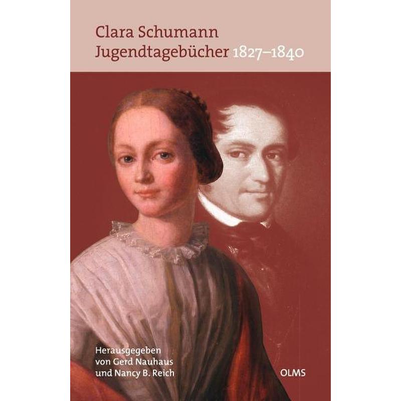 Clara Schumann | Jugendtagebücher 1827 - 1840