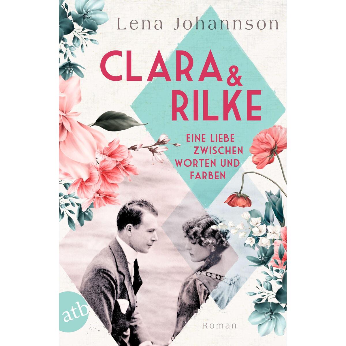 Clara und Rilke Clara und Rilke von Aufbau Taschenbuch Verlag
