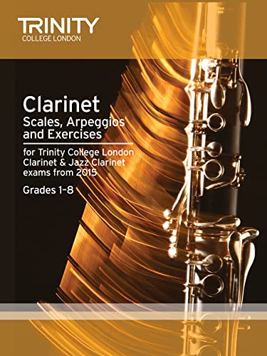 Clarinet Scales Grades 1-8 from 2015 Clarinet Scales Grades 1-8 from 2015 von Trinity College London