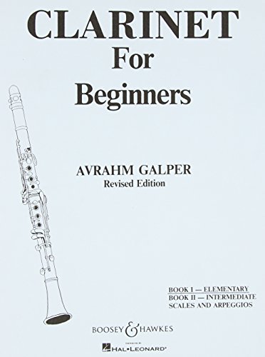Clarinet for Beginners: Vol. 1. Klarinette.: Book 1 - Elementary
