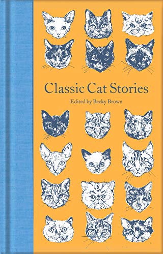 Classic Cat Stories: Various (Macmillan Collector's Library)