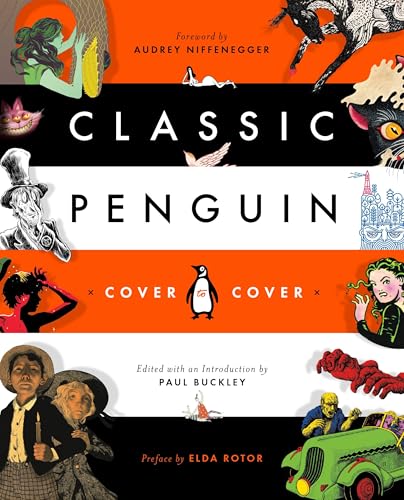 Classic Penguin: Cover to Cover: Foreword by Audrey Niffenegger von Penguin Books