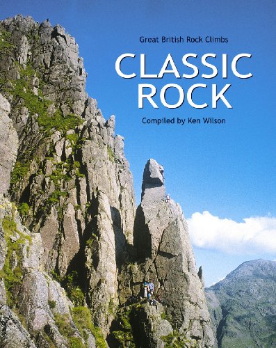 Classic Rock: Great British rock climbs von Baton Wicks Publications