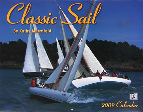 Classic Sail 2009 Calendar