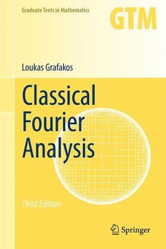 Classical Fourier Analysis von Springer / Springer New York / Springer, Berlin