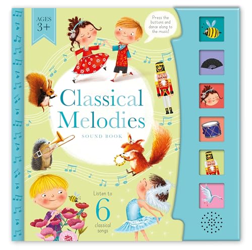 Classical Melodies (6 Button Sound Book)