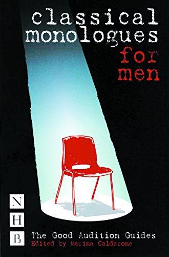 Classical Monologues for Men: Good Audition Guides von Nick Hern Books