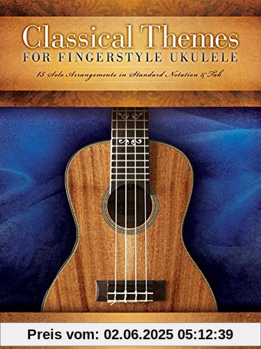 Classical Themes For Fingerstyle Ukulele