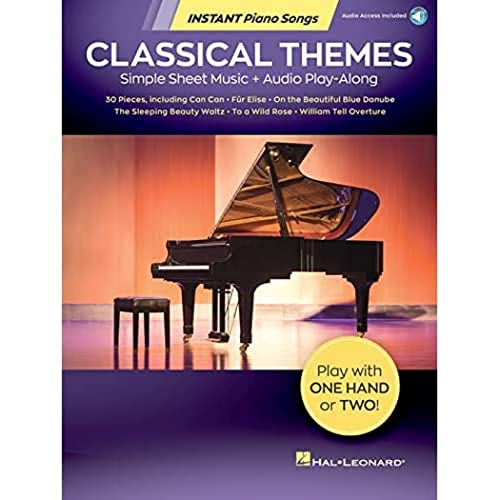 Classical Themes - Instant Piano Songs: Simple Sheet Music + Audio Play-Along von HAL LEONARD