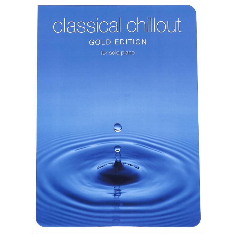 Classical chillout - gold edition