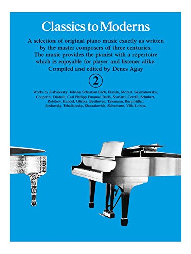 Classics To Moderns Book 2. Für Klavier