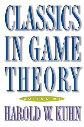 Classics in Game Theory (Frontiers of Economic Research) von Princeton University Press