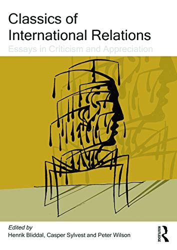 Classics of International Relations: Essays in Criticism and Appreciation von Routledge