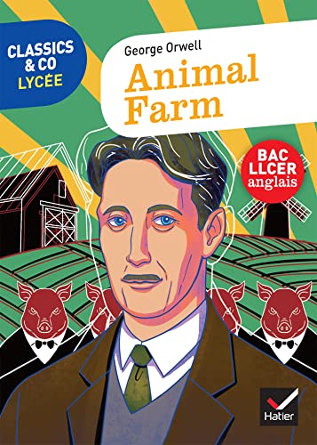 Classics & Co Anglais LLCE - Animal Farm von HATIER