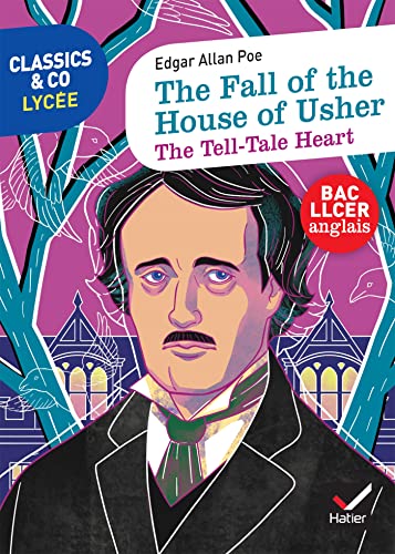 Classics & Co Anglais LLCE - The Fall of the House of Usher - The Tell-Tale Heart von HATIER