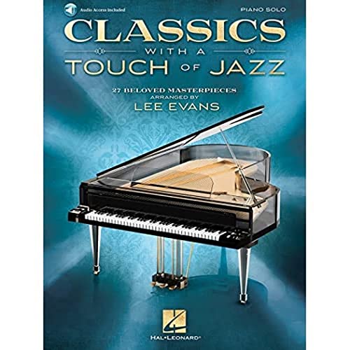 Classics with a Touch of Jazz: 27 Beloved Masterpieces for Solo Piano [With Access Code]: 27 Beloved Masterpieces: Piano Solo