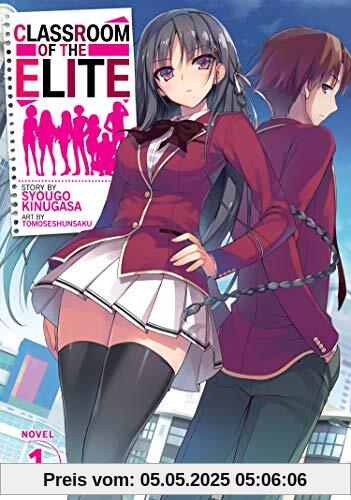 Classroom of the Elite (Light Novel) Vol. 1
