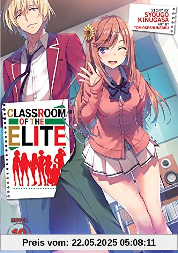 Classroom of the Elite (Light Novel) Vol. 10