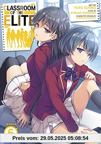 Classroom of the Elite (Manga) Vol. 6