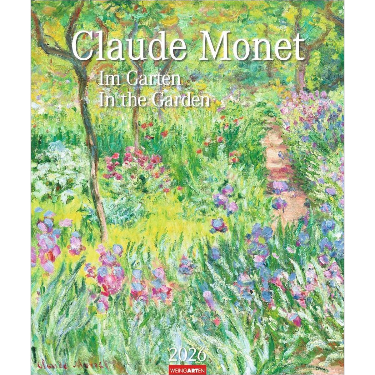 Claude Monet Im Garten Kalender 2026 Claude Monet Im Garten Kalender 2026 von Weingarten
