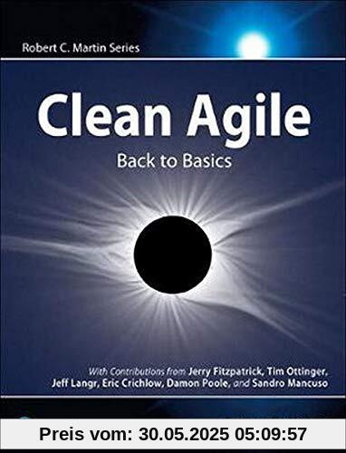 Clean Agile: Back to Basics (Robert C. Martin)