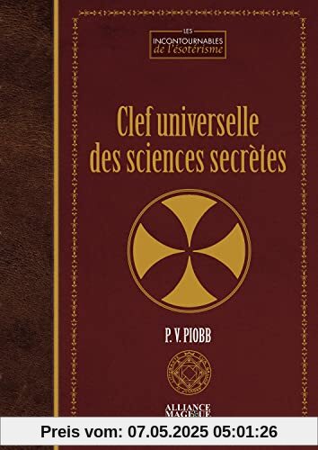 Clef universelle des sciences secrètes