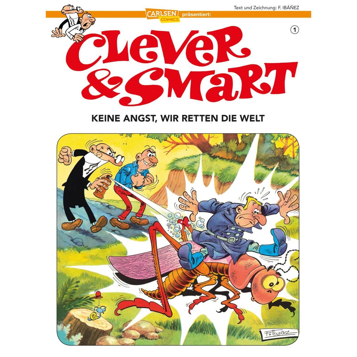 Clever & Smart 1: Keine Angst, wir retten die Welt! von Carlsen Verlag GmbH