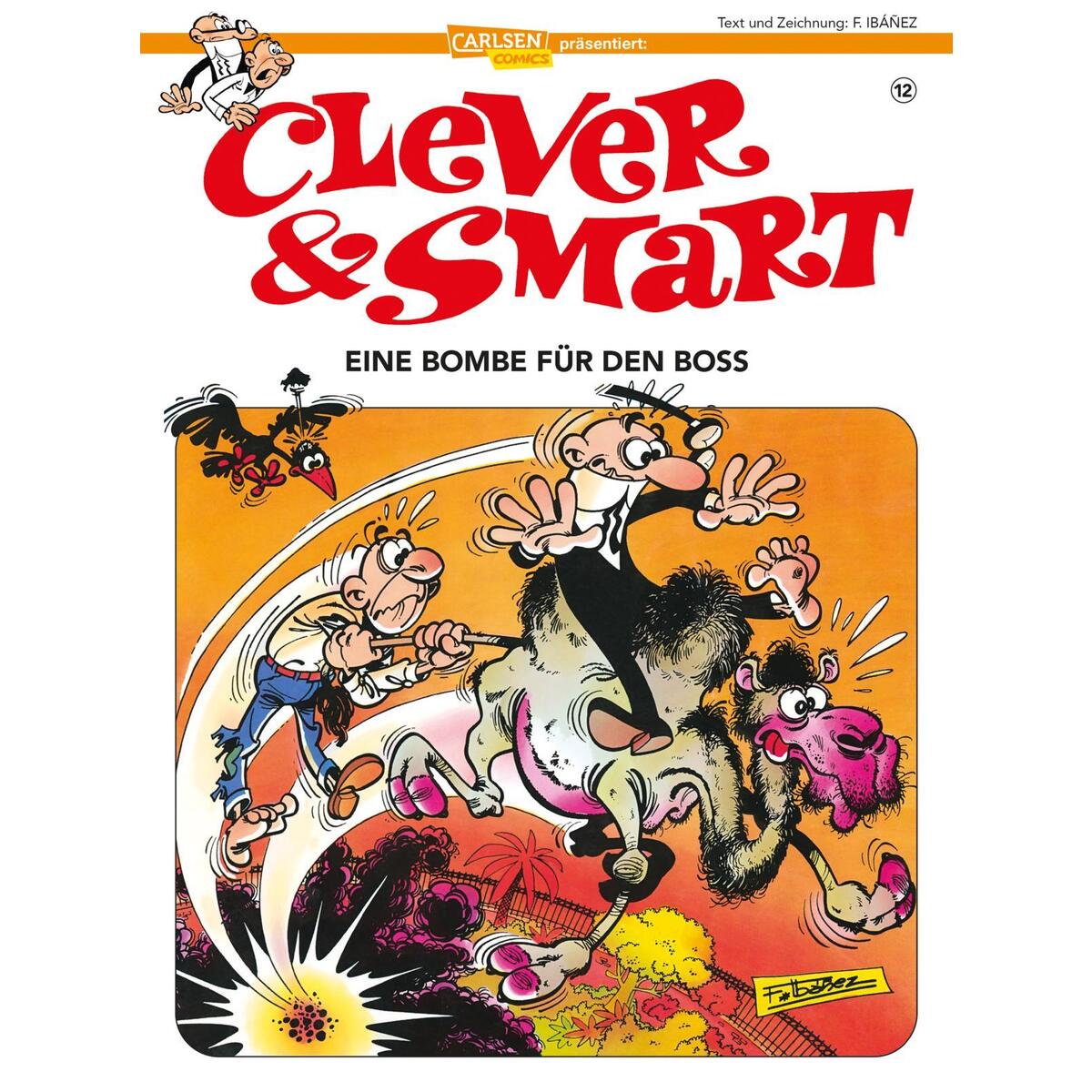 Clever und Smart 12: Eine Bombe für den Boss von Carlsen Verlag GmbH