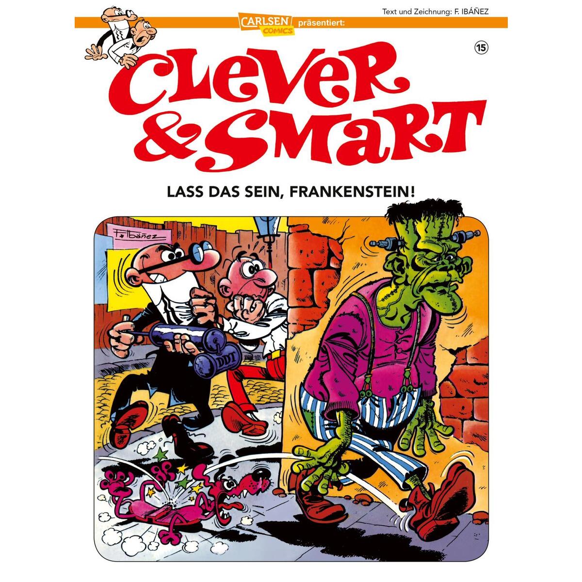 Clever und Smart 15: Lass das sein, Frankenstein! von Carlsen Verlag GmbH