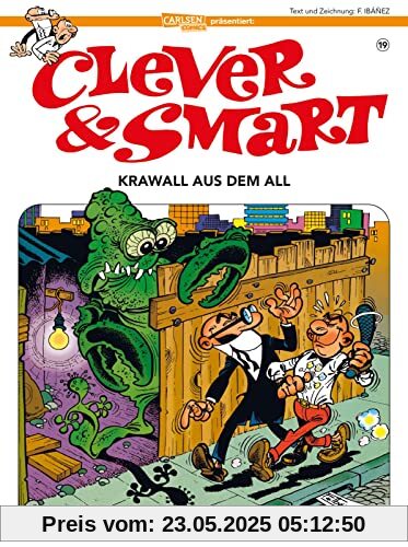 Clever und Smart 19: Krawall aus dem All: Slapstick-Klassiker und Kultcomic - überarbeitete Neuauflage (19)