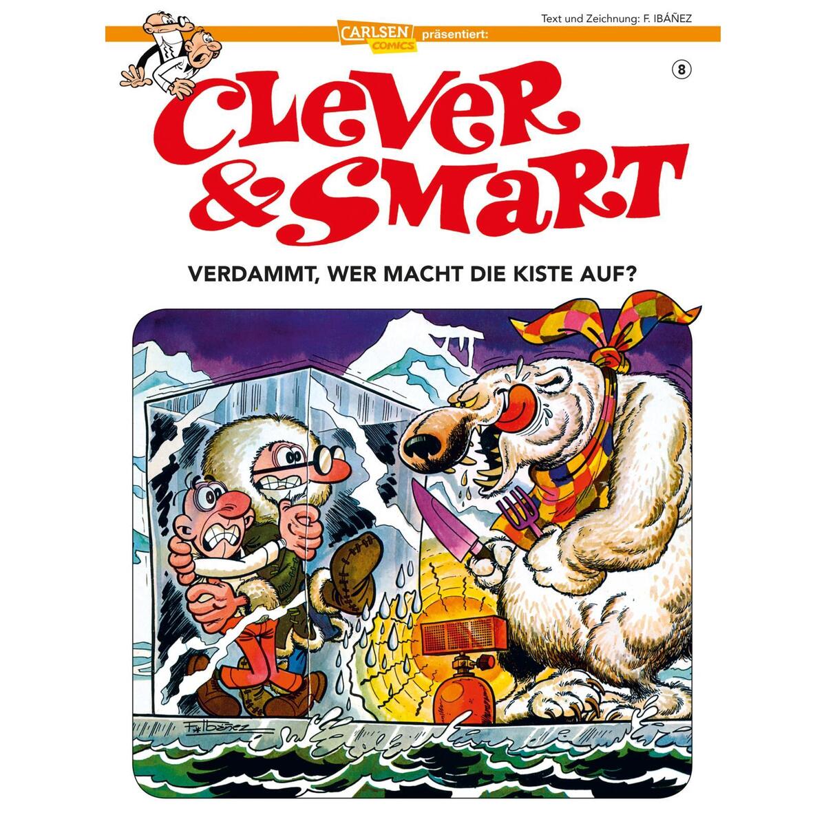 Clever und Smart 8: Verdammt, wer macht die Kiste auf? Clever und Smart 8: Verdammt, wer macht die Kiste auf? von Carlsen Verlag GmbH