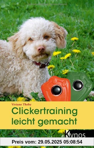 Clickertraining leicht gemacht