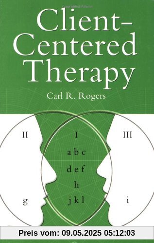 Client Centred Therapy: Its Current Practice, Implications and Theory (Psychology/self-help)