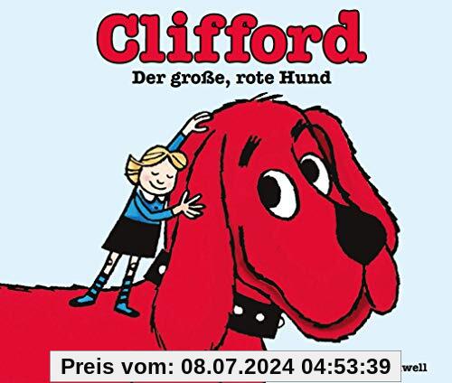 Clifford: Der große, rote Hund - Kinderbücher ab 2 Jahre