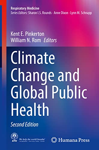 Climate Change and Global Public Health (Respiratory Medicine) von Humana