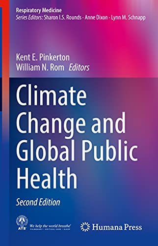 Climate Change and Global Public Health (Respiratory Medicine) von Humana