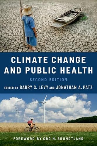 Climate Change and Public Health von Oxford University Press Inc