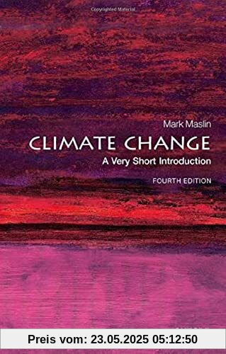Climate Change: A Very Short Introduction (Very Short Introductions)