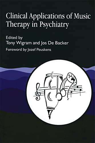 Clinical Applications of Music Therapy in Psychiatry