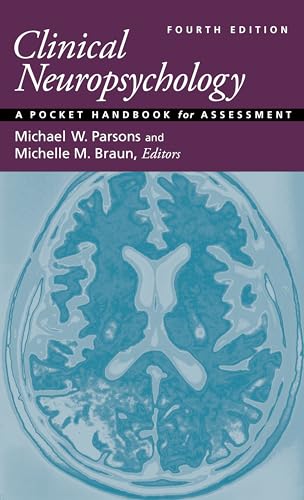 Clinical Neuropsychology: A Handbook for Assessment von American Psychological Association
