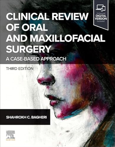 Clinical Review of Oral and Maxillofacial Surgery: A Case-based Approach von Mosby