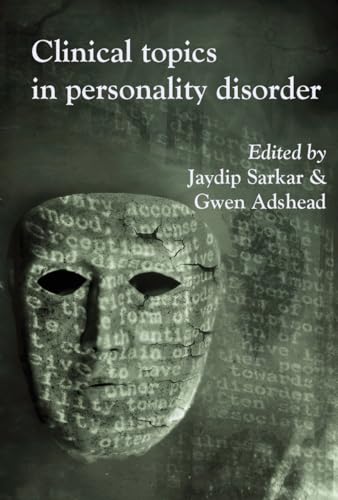 Clinical Topics in Personality Disorder von Royal College of Psychiatrists