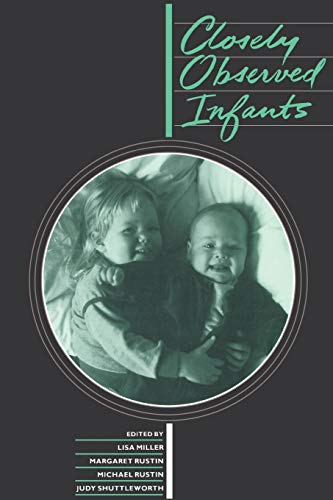 Closely Observed Infants von Bloomsbury Publishing PLC