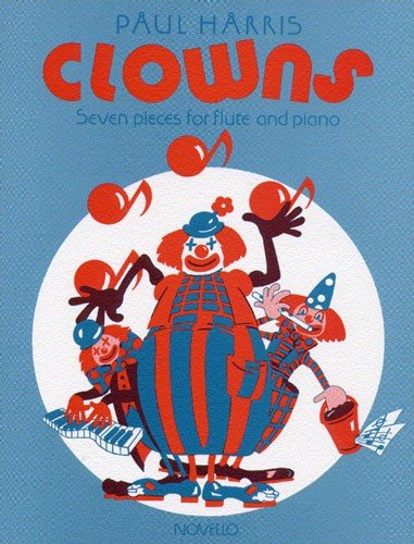 Clowns : 7 pieces for flute and piano Clowns : 7 pieces for flute and piano