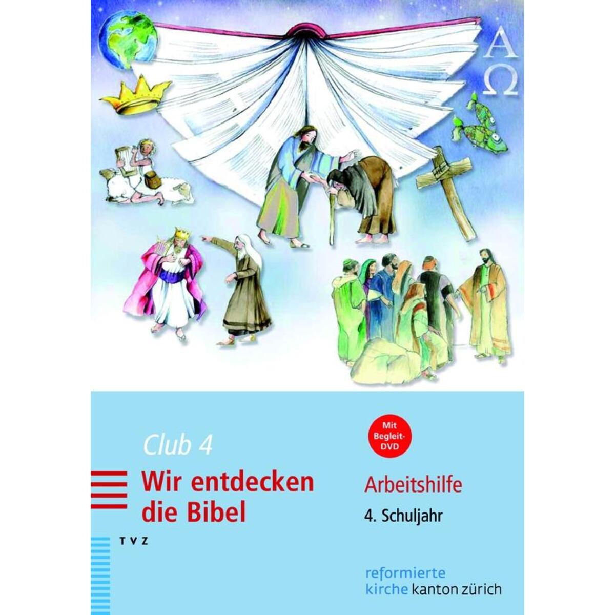 Club 4. Wir entdecken die Bibel Club 4. Wir entdecken die Bibel von Theologischer Verlag Ag