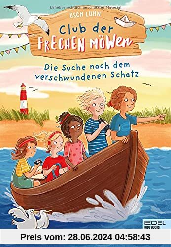 Club der frechen Möwen: Die Suche nach dem verschwundenen Schatz (Edel Kids Books)