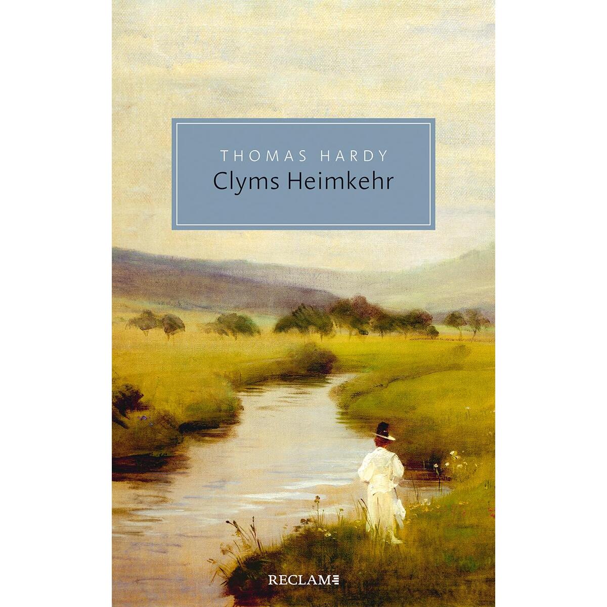 Clyms Heimkehr von Reclam Philipp Jun.