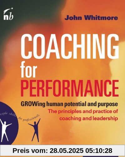 Coaching for Performance (People Skills for Professionals)