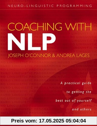 Coaching with NLP: How to Be a Master Coach